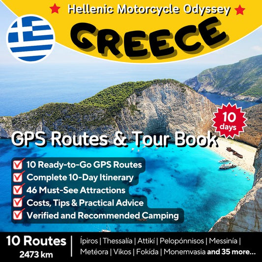 Ultimate Greece Motorcycle Tour Book & GPS Routes. 10-day itinerary with 10 ready-to-go GPS routes (2473 km) across Greece, including Thessalia, Peloponnese, and Meteora