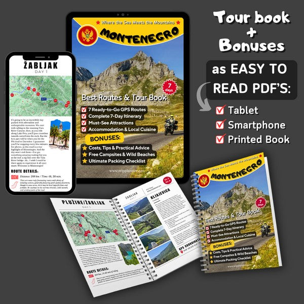 Montenegro Motorcycle Tour Book & GPX Routes – easy-to-read PDF guide for tablet, smartphone, and printed version.
