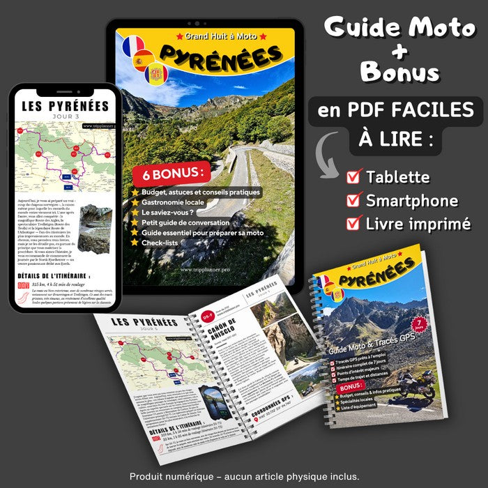 Pyrénées - Guide moto, roadbook et traces GPX au format PDF pour tablette, smartphone et livre imprimé avec bonus pratiques.