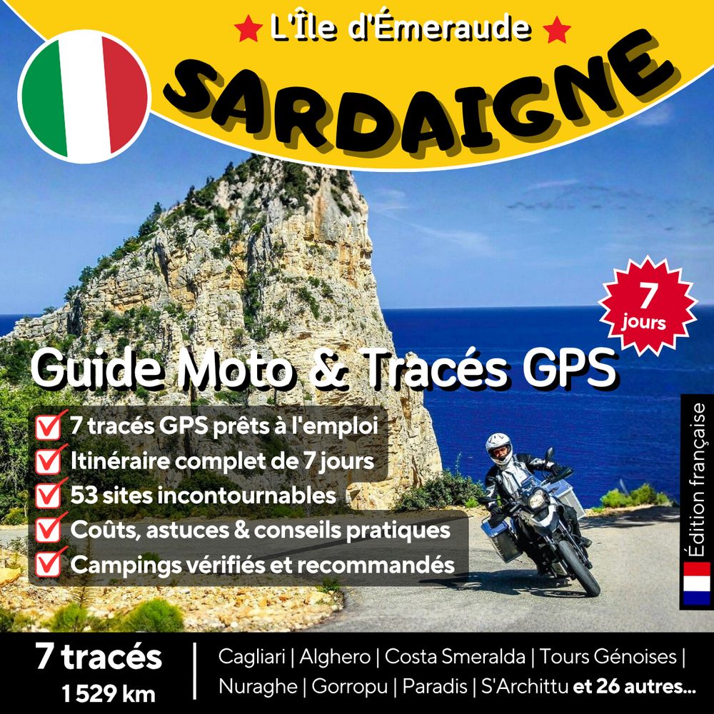 Couverture du guide moto Sardaigne L'Île d'Émeraude avec 7 tracés GPX, itinéraire road trip 7 jours, Costa Smeralda, Gorropu, Alghero et Cagliari